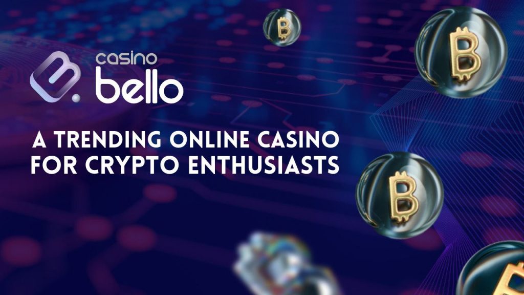 CasinoBello.com – Revolutionizing Online Gaming With Crypto Innovations