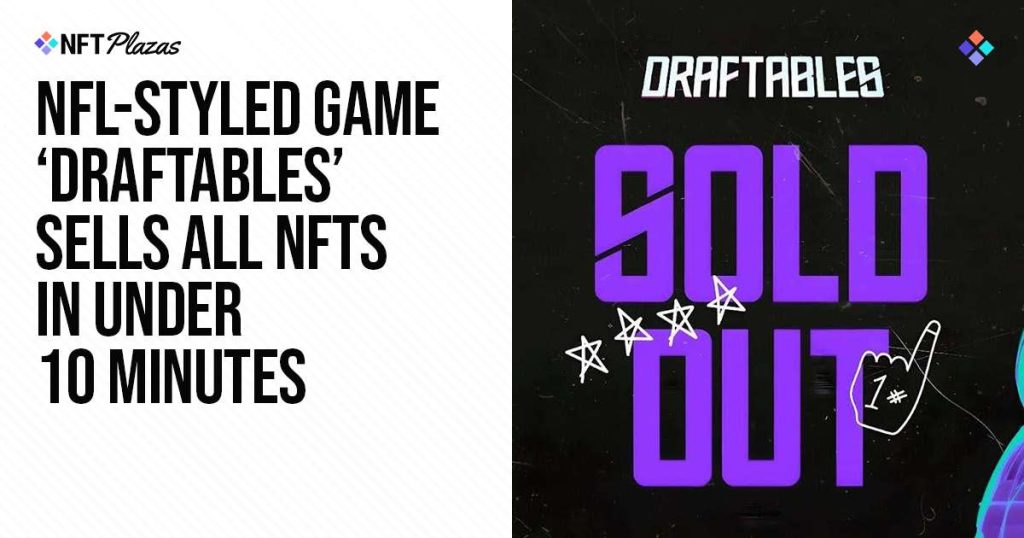 NFL-Styled Game 'Draftables' Sells All NFTs in Under 10 Minutes