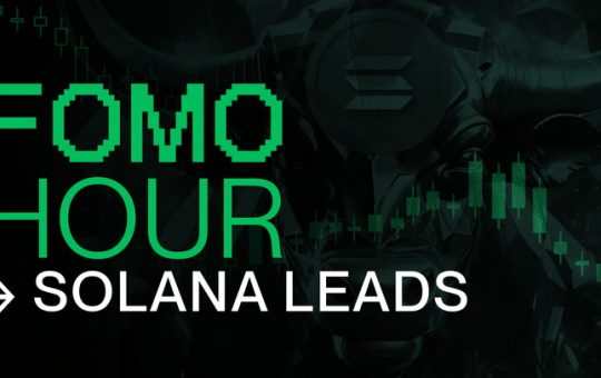 FOMO HOUR 162 - SOLANA LEADS THE CHARGE!