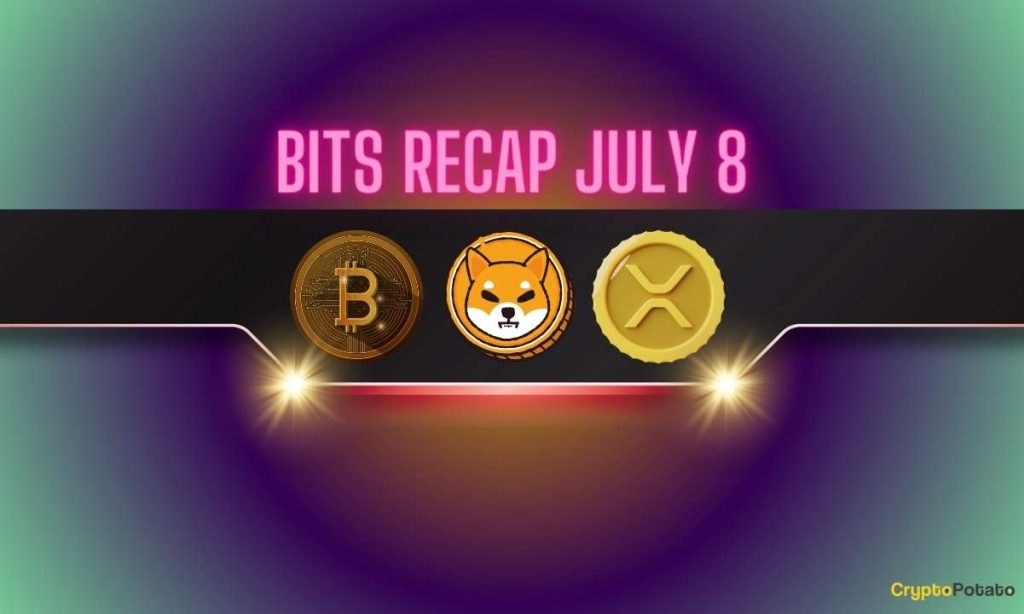 Shiba Inu (SHIB) Developments, Ripple (XRP) Price Rollercoaster, and More: Bits Recap July 8