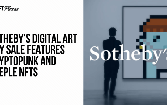 Sotheby’s Digital Art Day Sale Features CryptoPunk and Beeple NFTs