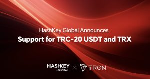 HashKey Global Announces Support for TRC-20 USDT and TRX