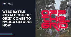 Web3 Battle Royale 'Off The Grid' Comes to NVIDIA GeForce NOW