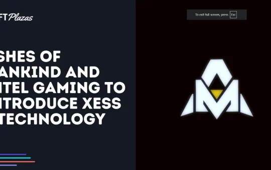 Ashes of Mankind and Intel Gaming to Introduce XeSS 2 Technology