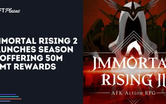 Immortal Rising 2 Launches Season 2, Offering 50M $IMT Rewards