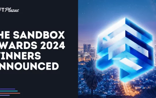 Metaverse Platform 'The Sandbox' Reveals 2024 Awards Winners